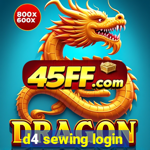 d4 sewing login